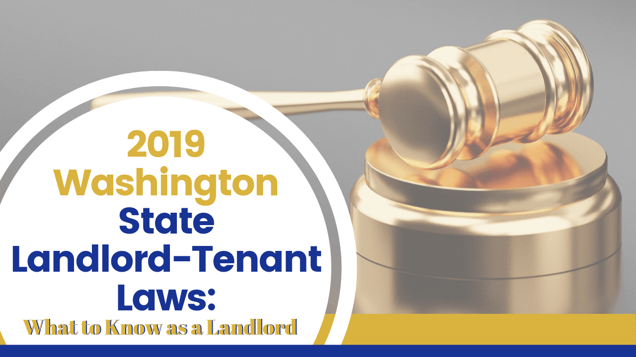 2019 Washington State Landlord-Tenant Laws: What to Know as a Landlord - Article Banner