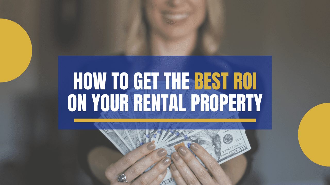 How to Get the Best ROI on Your Everett Rental Property - Article Banner