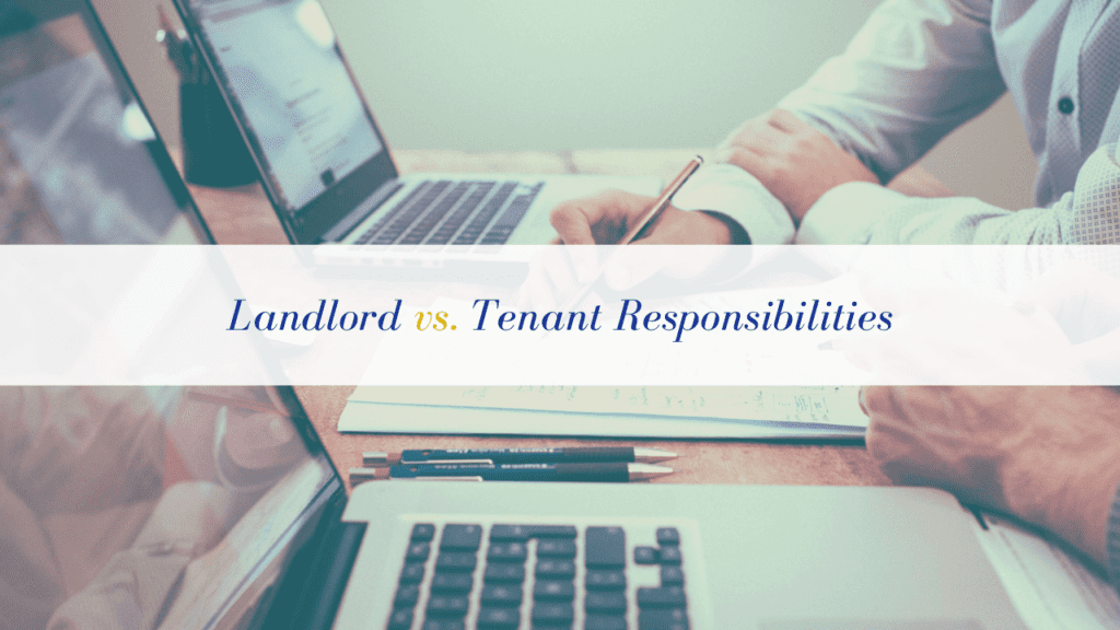 Landlord vs. Tenant Responsibilities - article banner