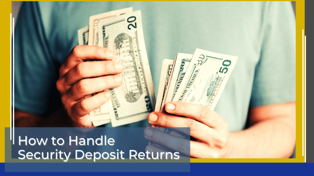 How to Handle Security Deposit Returns in Prosser - Article Banner