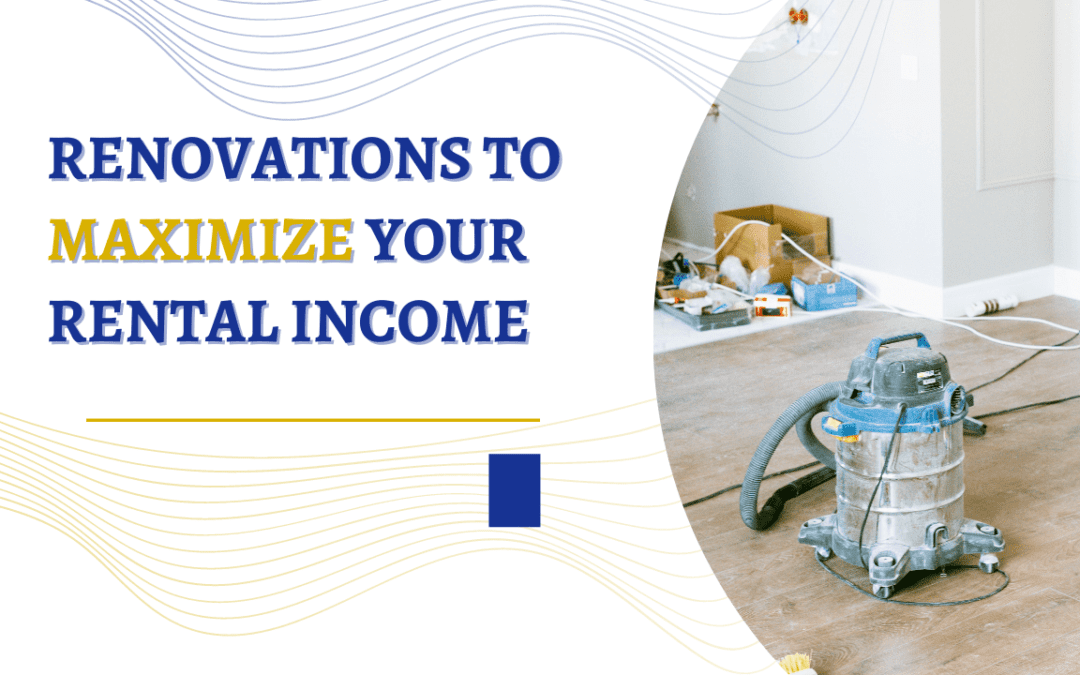 Renovations to Maximize Your Rental Income in Bellevue