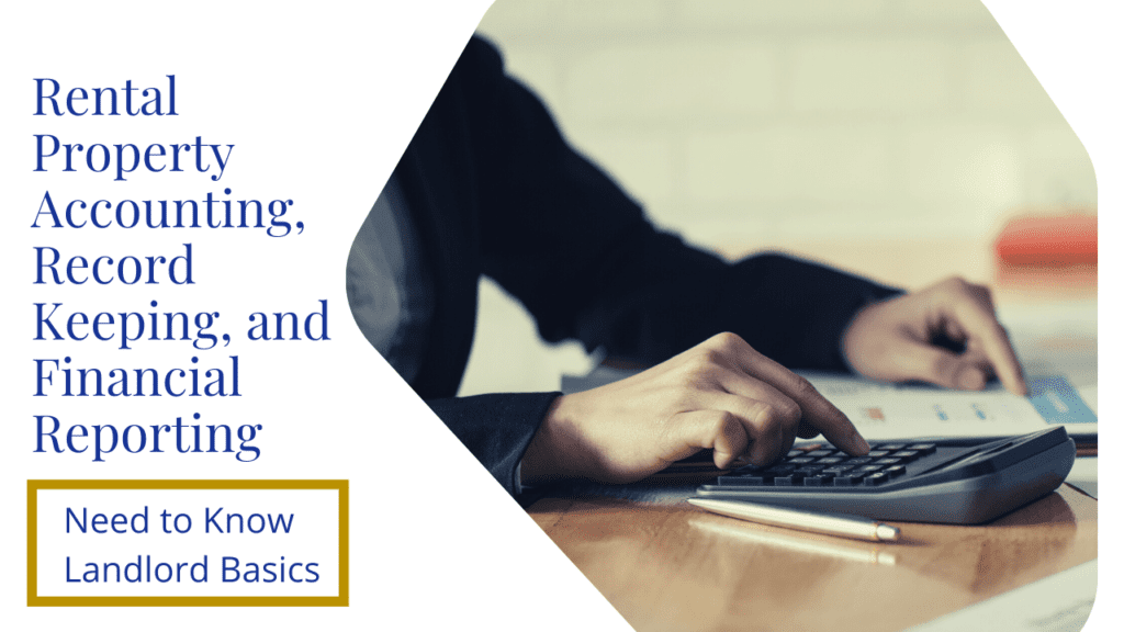Bellevue Rental Property Accounting, Record Keeping, and Financial Reporting: Need to Know Landlord Basics - Article Banner