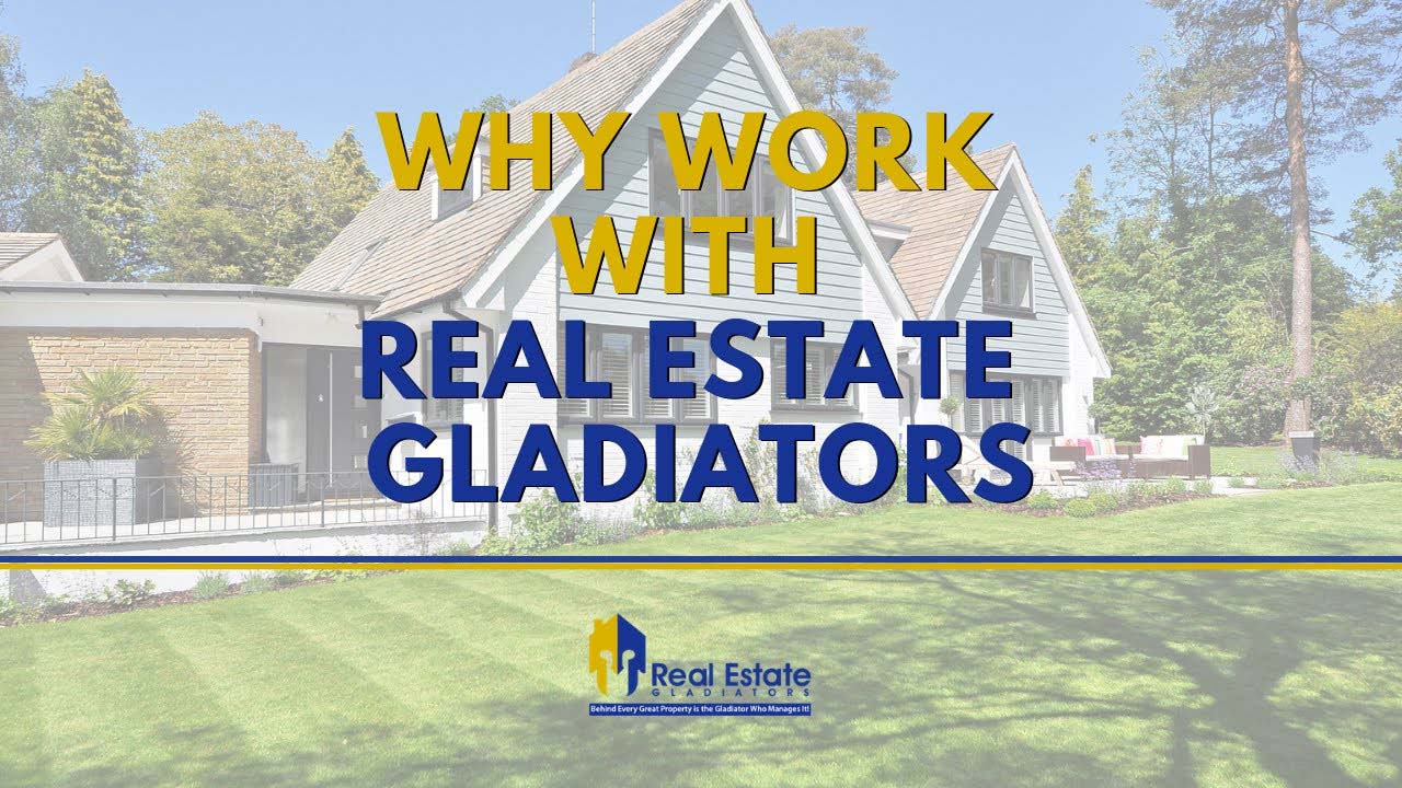why work with Real Estate Gladiators