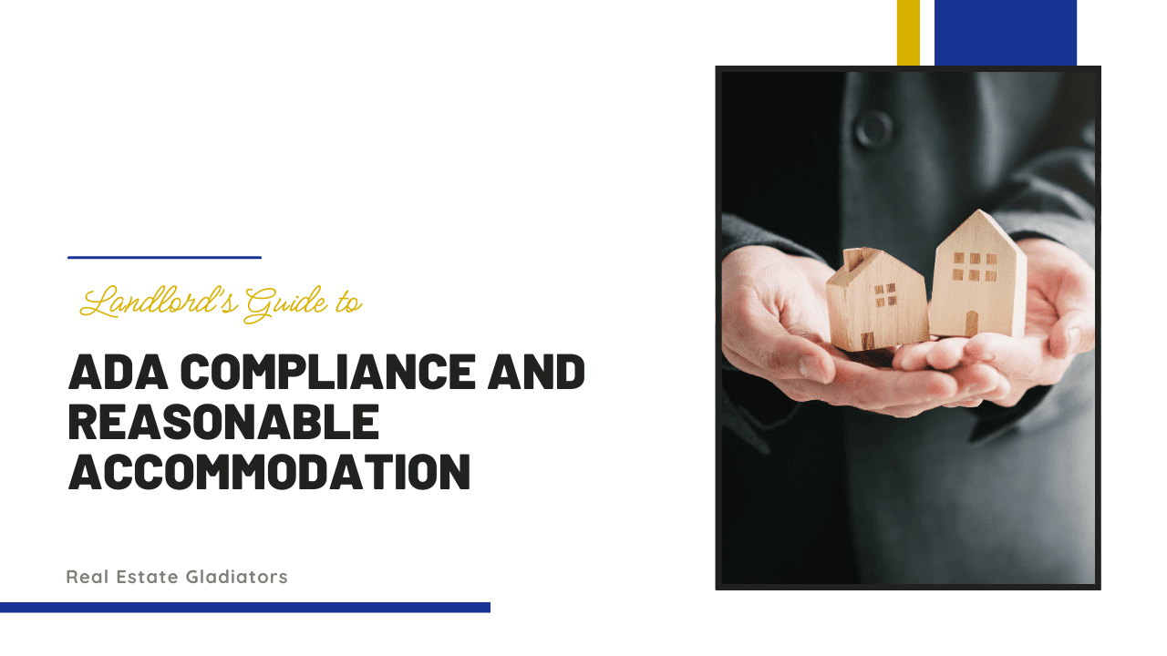 Landlord’s Guide to ADA Compliance and Reasonable Accommodation