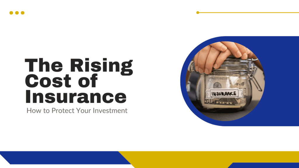 The Rising Cost of Insurance in King County: How to Protect Your Investment - Article Banner