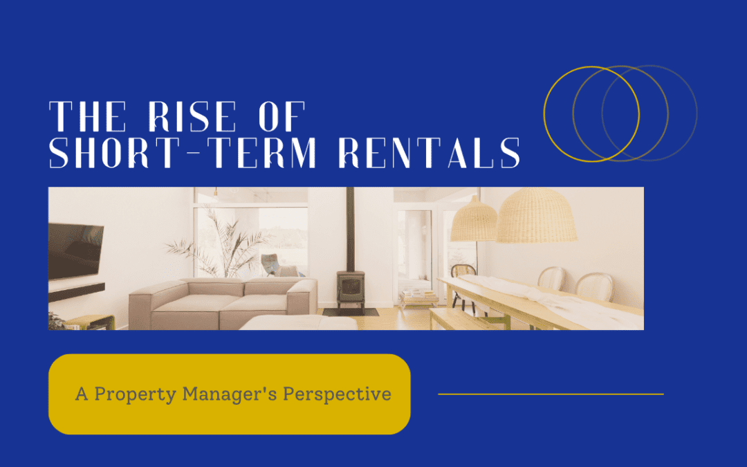 The Rise of Short-Term Rentals in King County:  A Property Manager’s Perspective