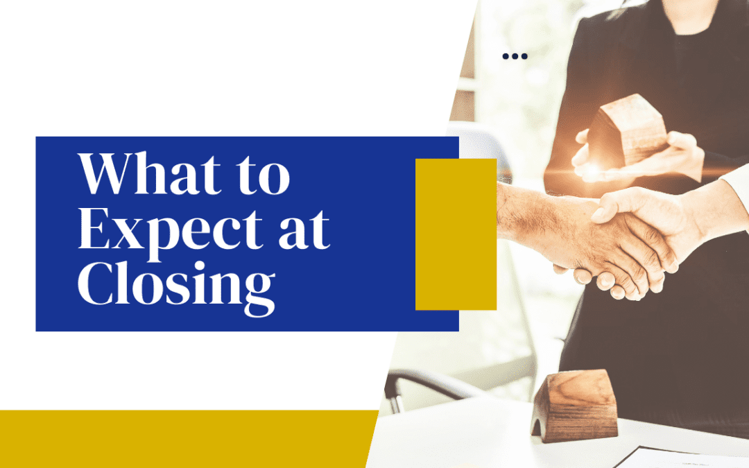What to Expect at Closing: A Checklist for Occupied Properties