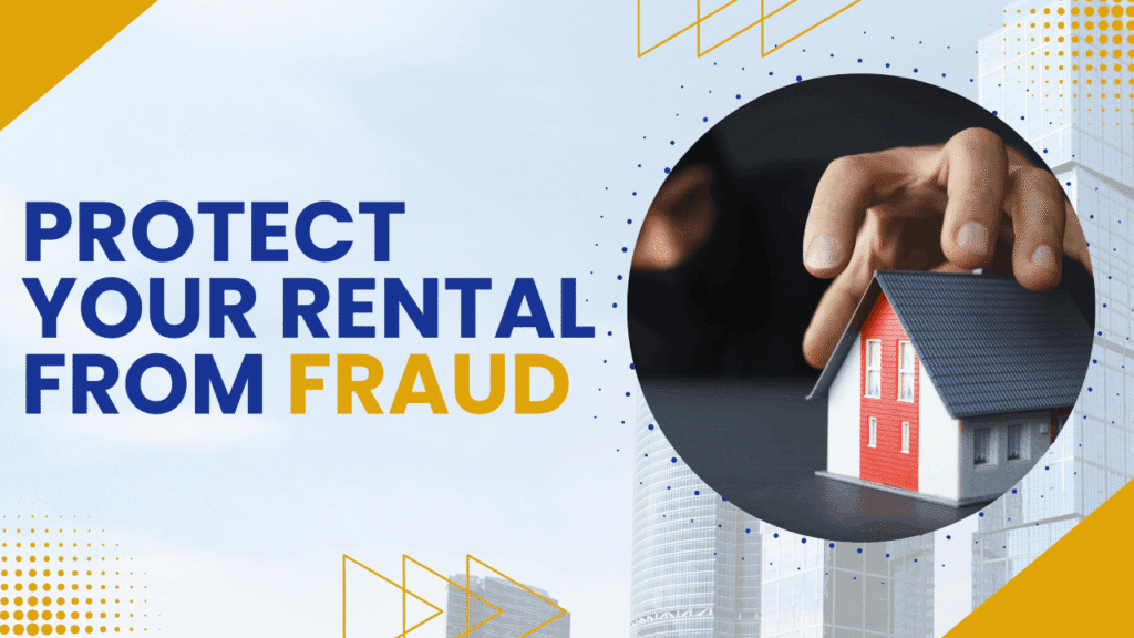 How to Protect Your Rental from Fraudulent Applications & Scams - Article Banner