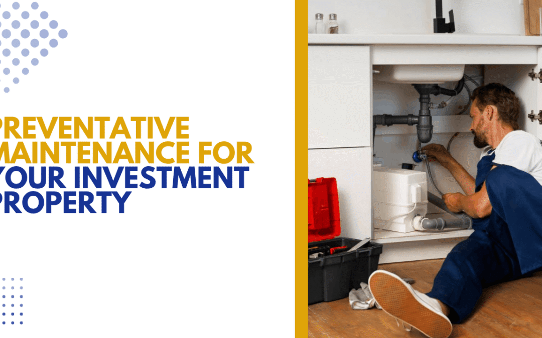 Preventative Maintenance for Your King County Investment Property: What Works