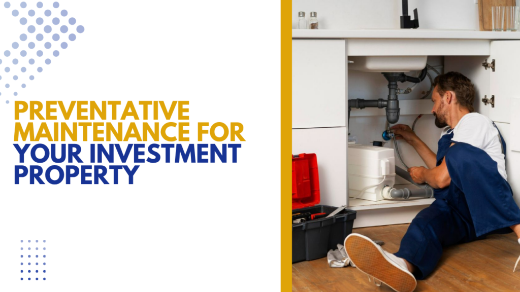 Preventative Maintenance for Your King County Investment Property: What Works - Article Banner